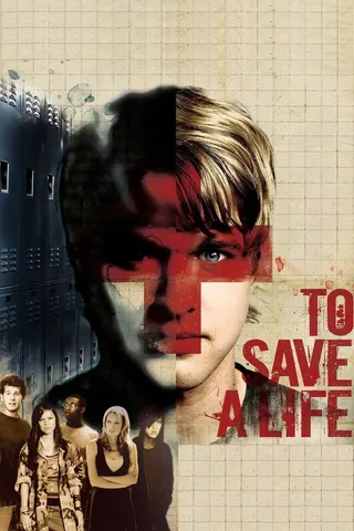 To Save a Life afişi
