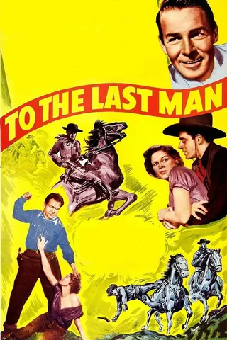 To The Last Man afişi
