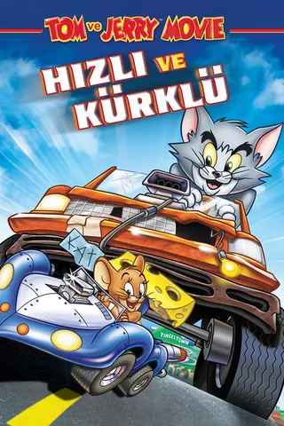 Tom and Jerry: The Fast and the Furry afişi