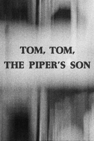 Görsel: TMDB Tom, Tom, the Piper's Son afişi