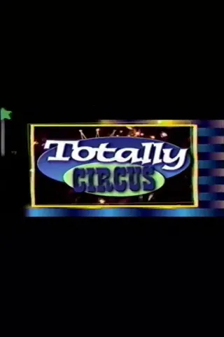Görsel: TMDB Totally Circus afişi