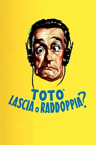 Görsel: TMDB Totò lascia o raddoppia? afişi