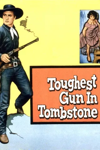 Görsel: TMDB Toughest Gun in Tombstone afişi