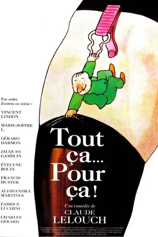 Tout ça... pour ça ! afişi