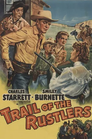 Trail of the Rustlers afişi