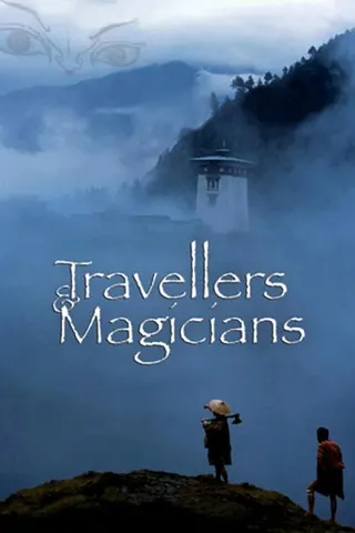 Travellers and Magicians afişi