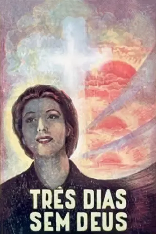 Três Dias Sem Deus afişi