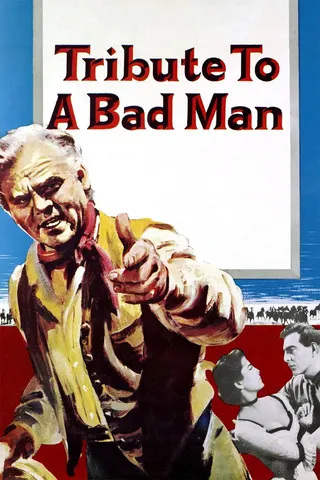 Görsel: TMDB Tribute to a Bad Man afişi