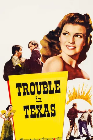 Trouble in Texas afişi