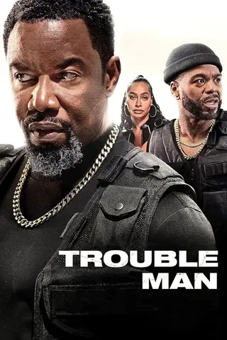 Görsel: TMDB Trouble Man afişi
