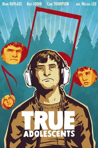 True Adolescents afişi