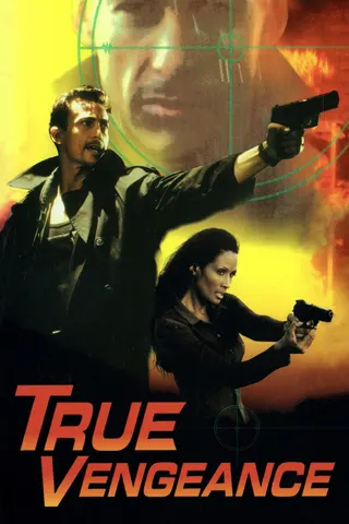 Görsel: TMDB True Vengeance afişi