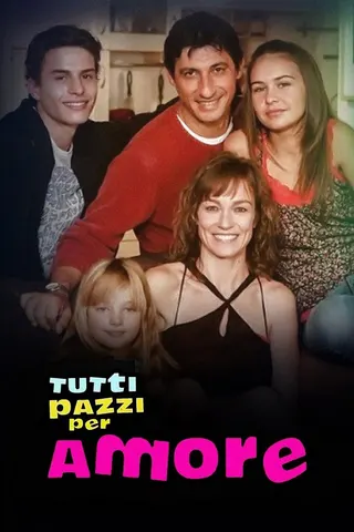 Tutti pazzi per amore afişi
