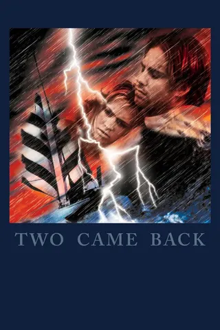 Two Came Back afişi