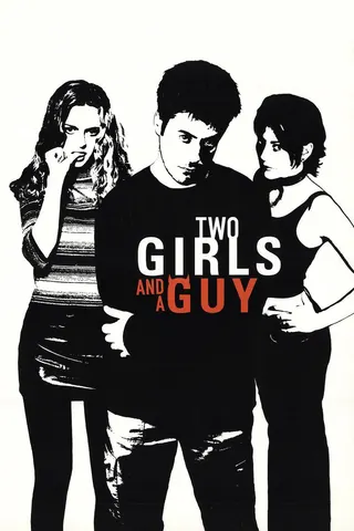 Two Girls and a Guy afişi