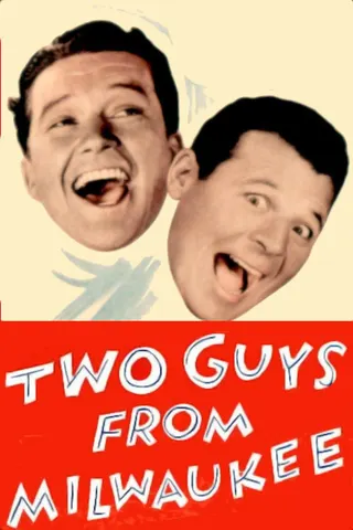 Görsel: TMDB Two Guys from Milwaukee afişi