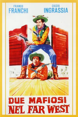 Görsel: TMDB Two Mafiamen in the Far West afişi