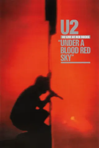 Görsel: TMDB U2 Live at Red Rocks: Under a Blood Red Sky afişi