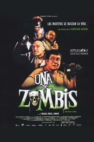 Una de Zombis afişi