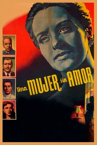 Una mujer sin amor afişi