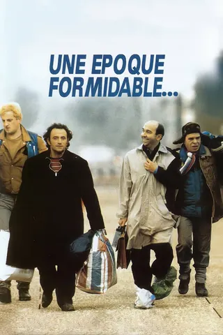 Une époque formidable... afişi