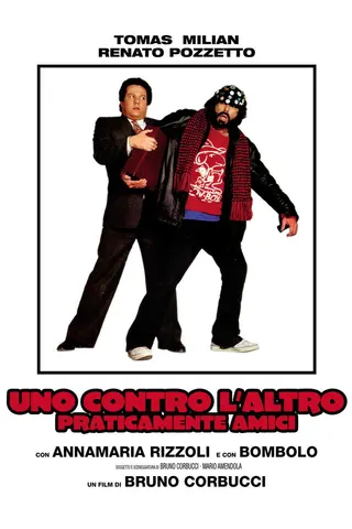 Uno contro l'altro afişi