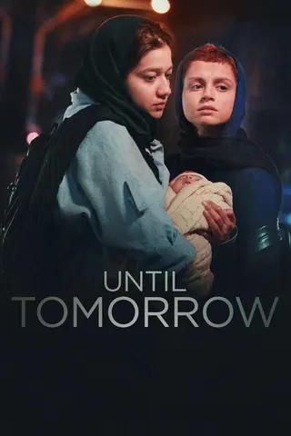 Görsel: TMDB Until Tomorrow afişi