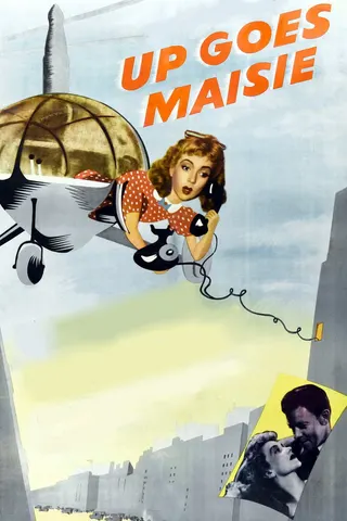 Görsel: TMDB Up Goes Maisie afişi