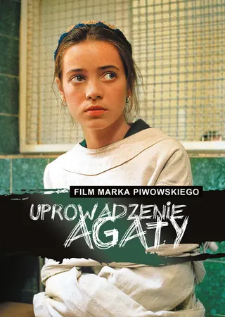 Uprowadzenie Agaty afişi