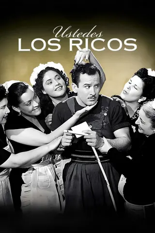Ustedes los ricos afişi