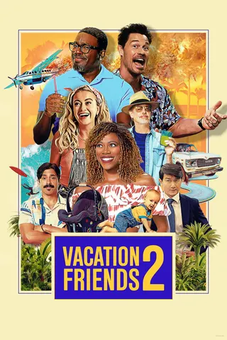 Vacation Friends 2 afişi