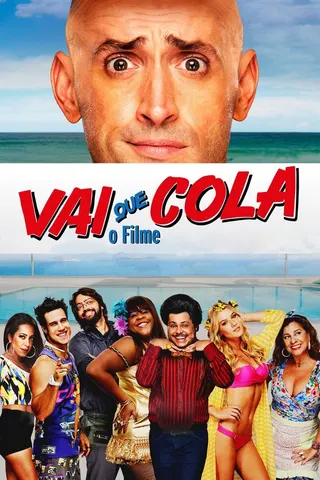 Vai Que Cola - O Filme afişi