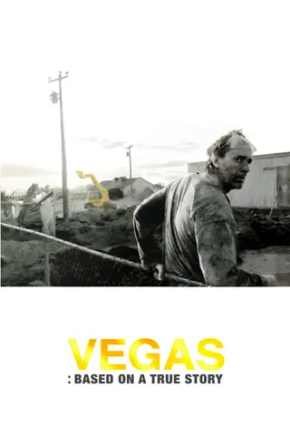 Görsel: TMDB Vegas: Based on a True Story afişi