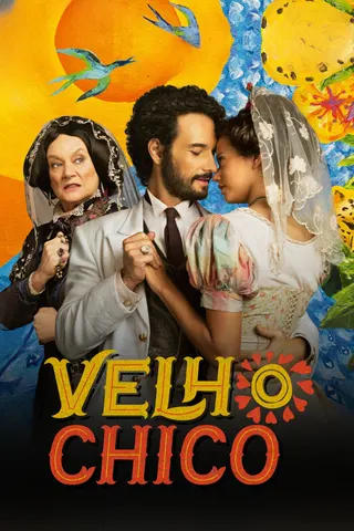 Görsel: TMDB Velho Chico afişi