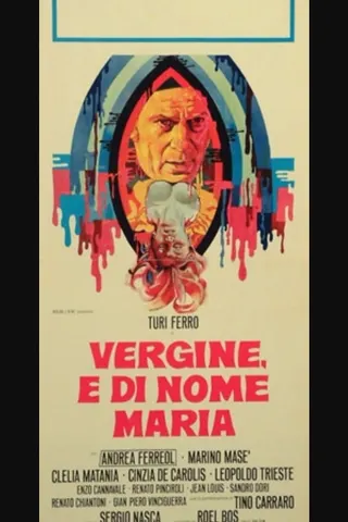 Vergine e di nome Maria afişi