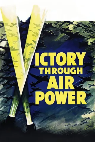 Görsel: TMDB Victory Through Air Power afişi