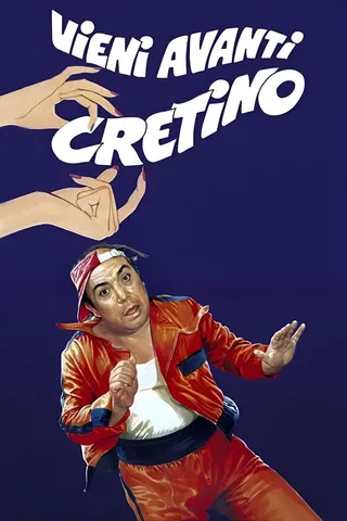 Görsel: TMDB Vieni avanti cretino afişi