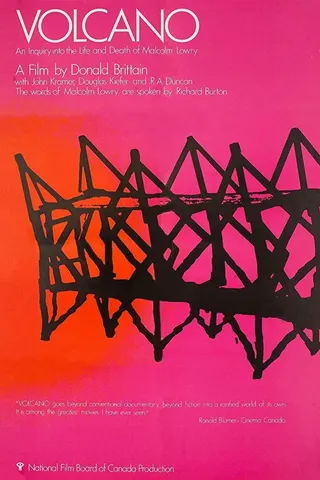 Volcano: An Inquiry into the Life and Death of Malcolm Lowry afişi