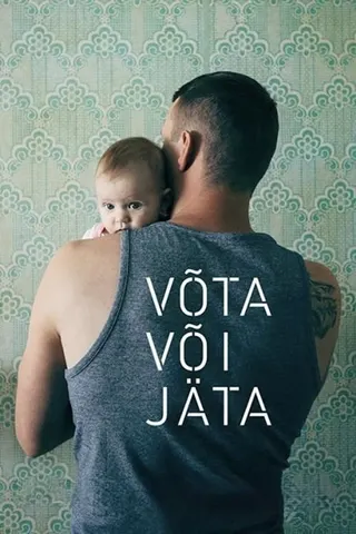 Görsel: TMDB Võta või jäta afişi