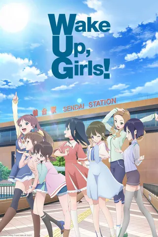 Görsel: TMDB Wake Up, Girls! afişi
