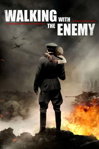 Walking with the Enemy afişi