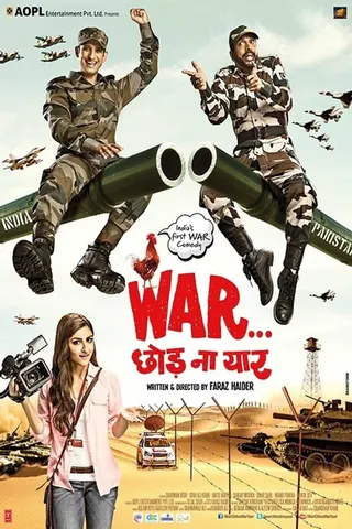 Görsel: TMDB War Chhod Na Yaar afişi