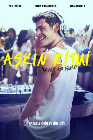 We Are Your Friends afişi