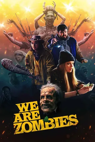 Görsel: TMDB We Are Zombies afişi