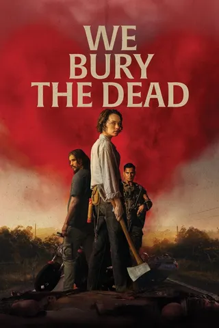 Görsel: TMDB We Bury the Dead afişi