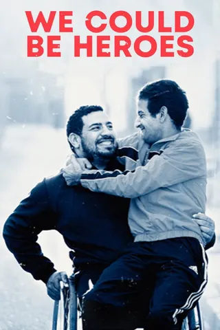 We Could Be Heroes afişi