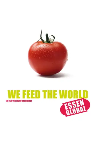 We Feed the World afişi