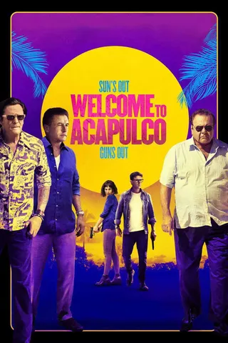 Görsel: TMDB Welcome to Acapulco afişi