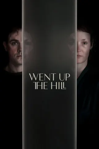 Went Up the Hill afişi