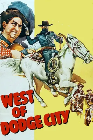 Görsel: TMDB West of Dodge City afişi